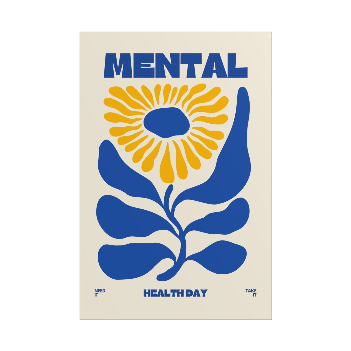 Mental Health Day - Flower Poster