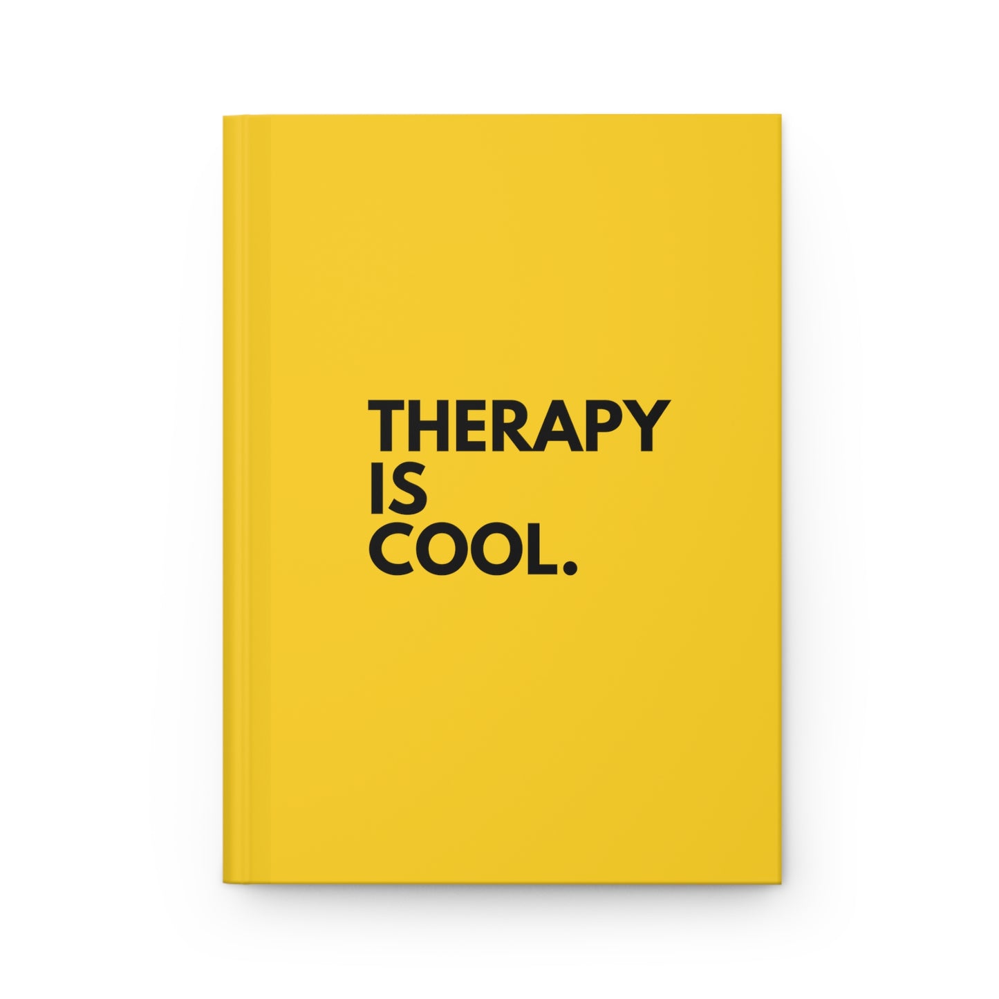 Therapy Is Cool - Therapy Journal - Yellow