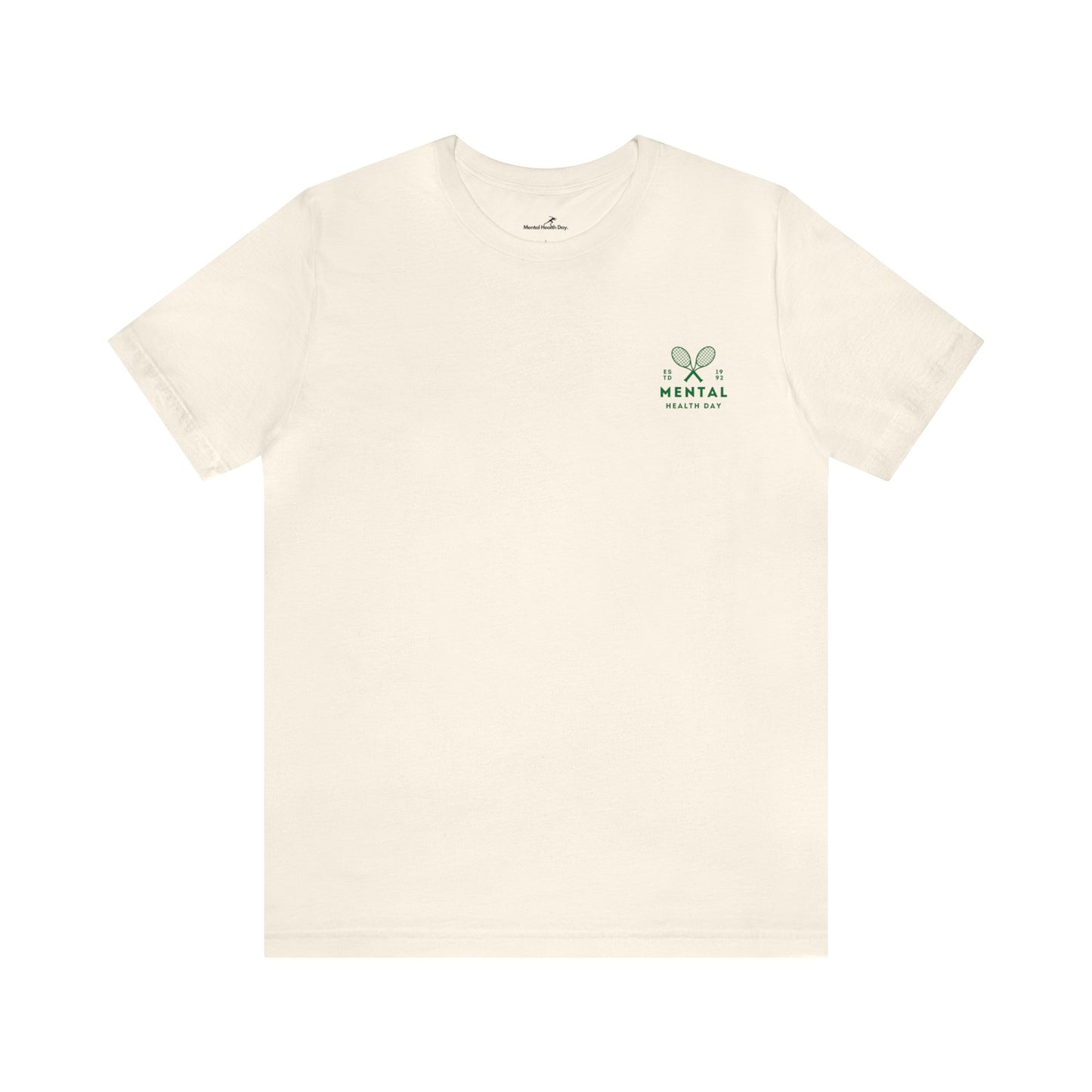 Mental Health Day - Tennis Club T-Shirt
