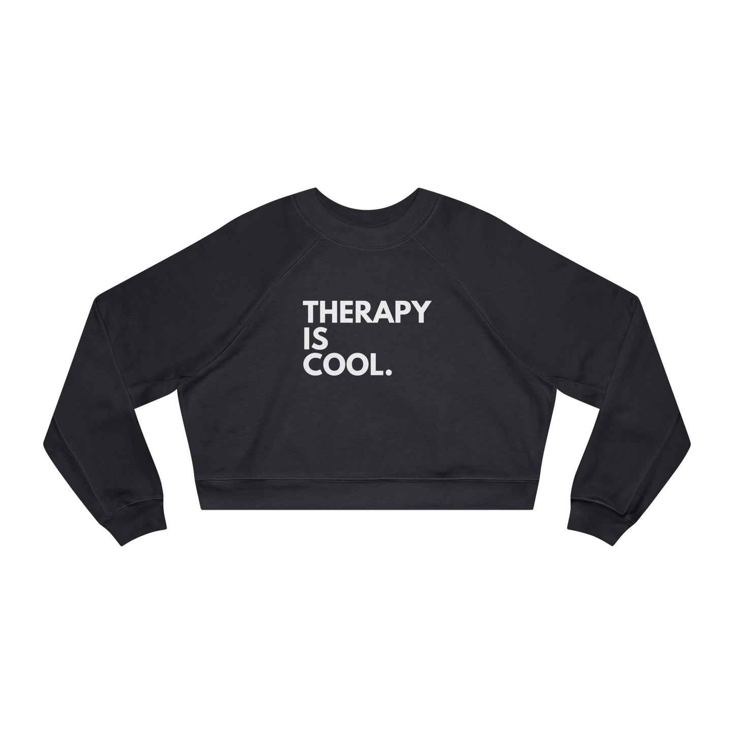 Therapy Is Cool - Women's Cropped Fleece Pullover