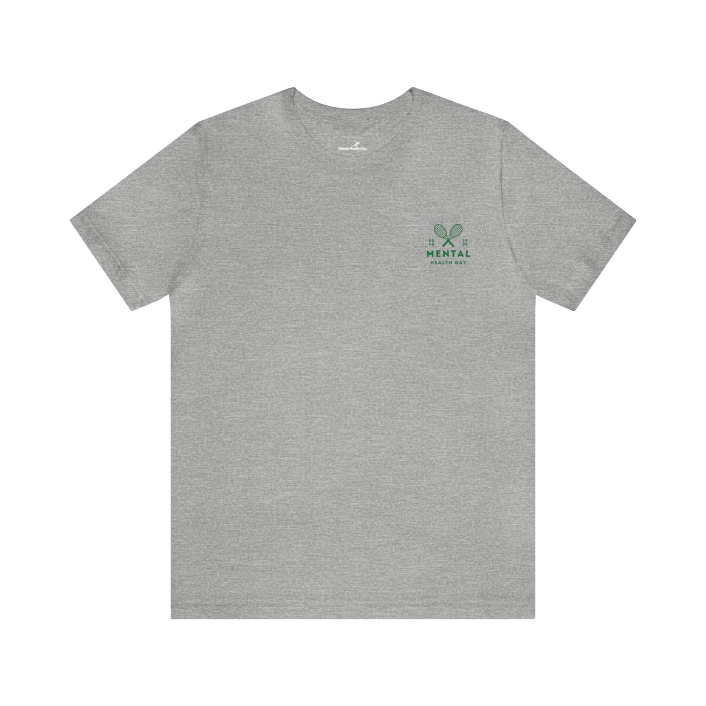 Mental Health Day - Tennis Club T-Shirt