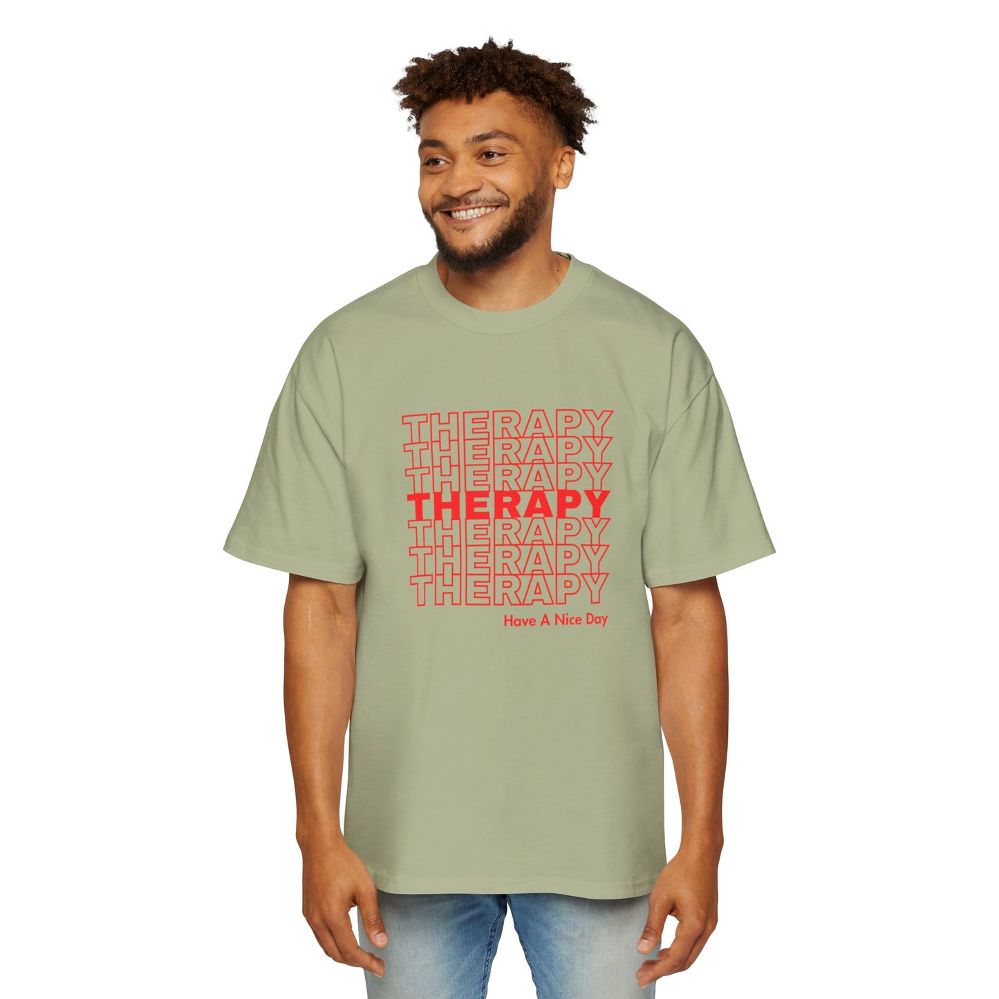 Therapy Have a Nice Day Oversized Men's Tee