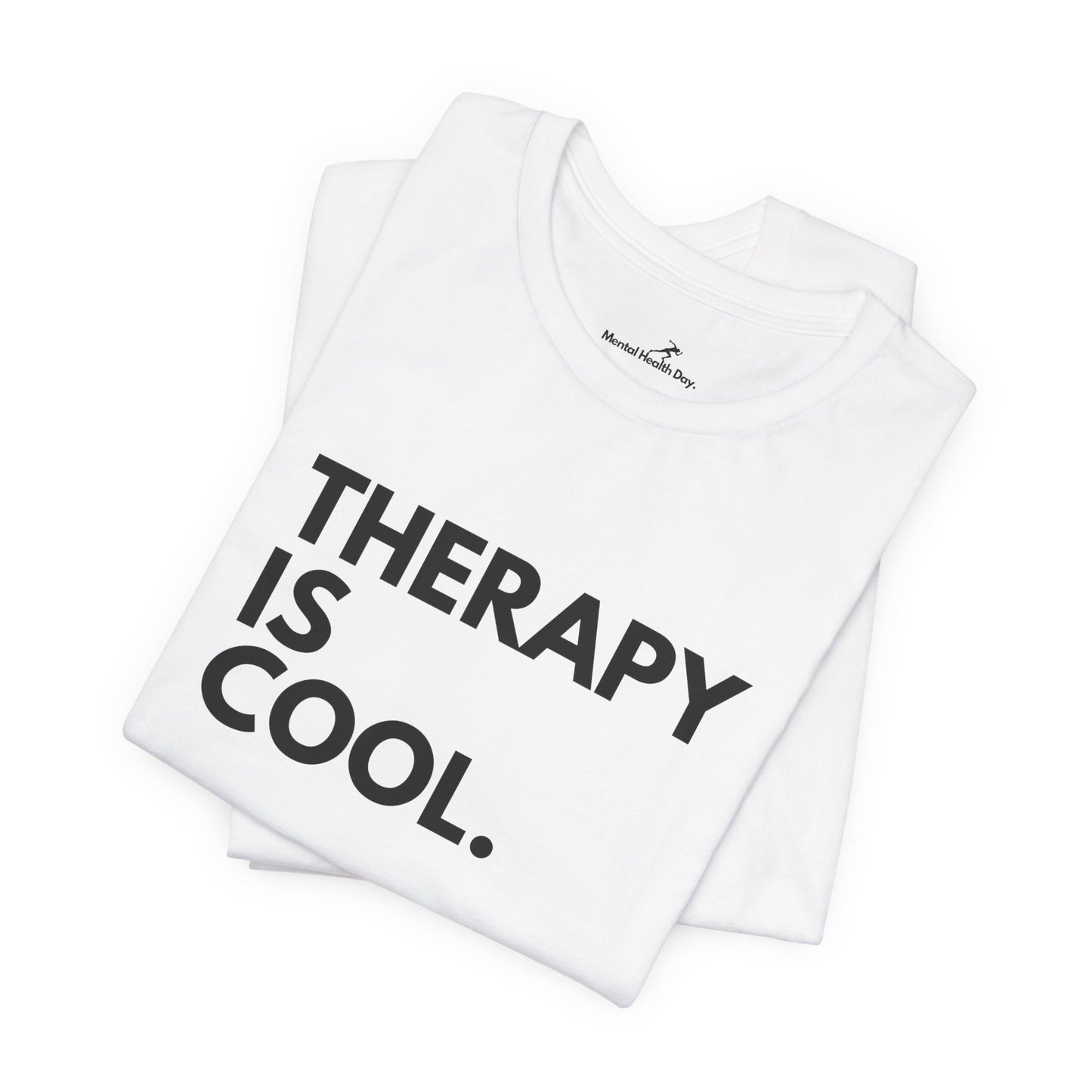 Therapy Is Cool - T-Shirt