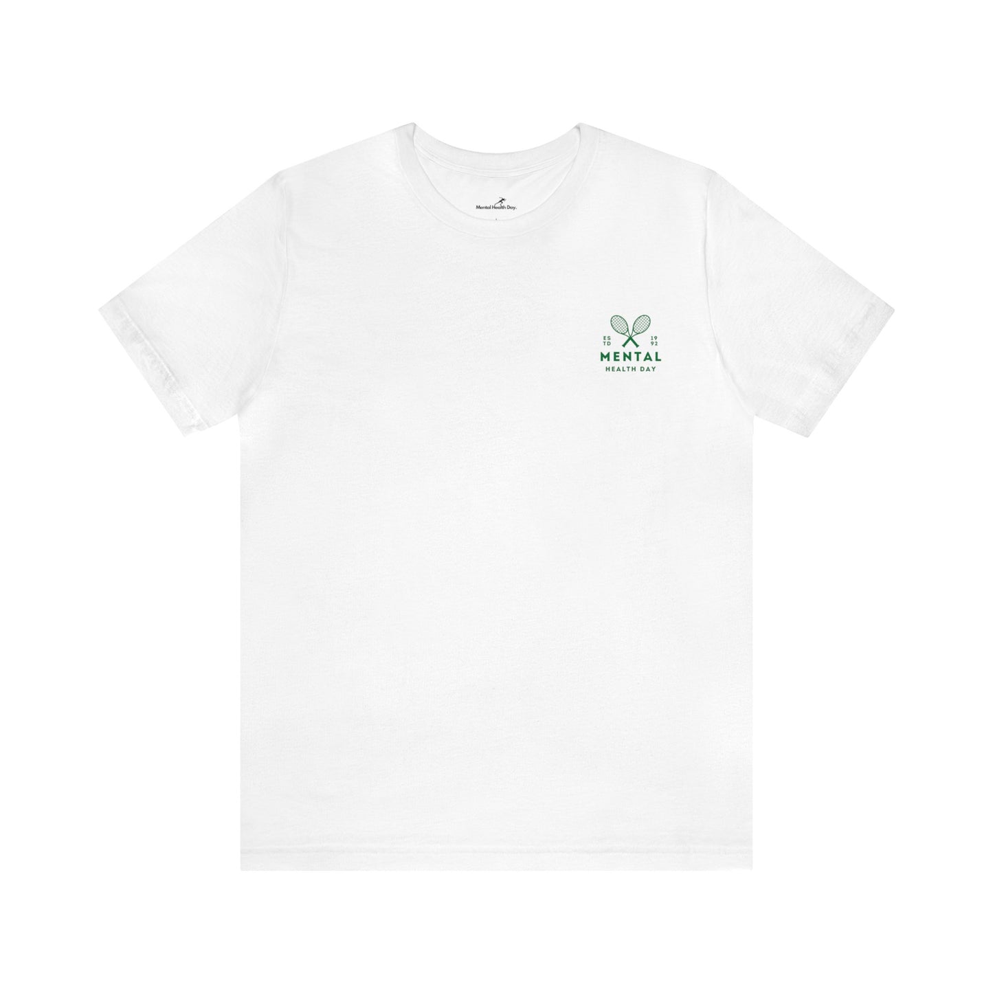 Mental Health Day - Tennis Club T-Shirt