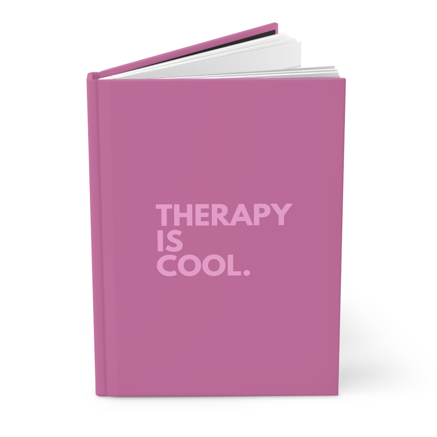Therapy Is Cool - Therapy Journal - Pink