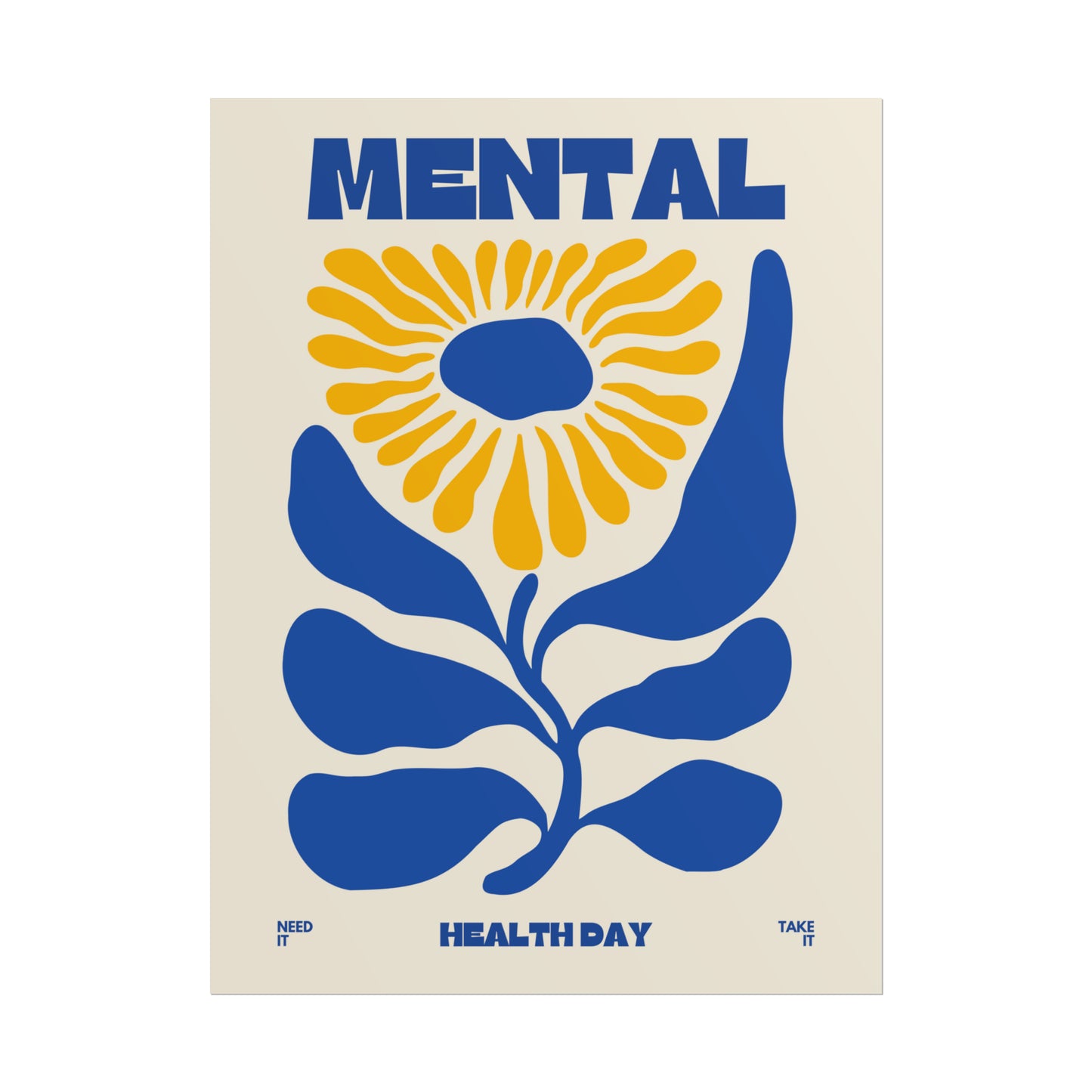 Mental Health Day - Flower Poster