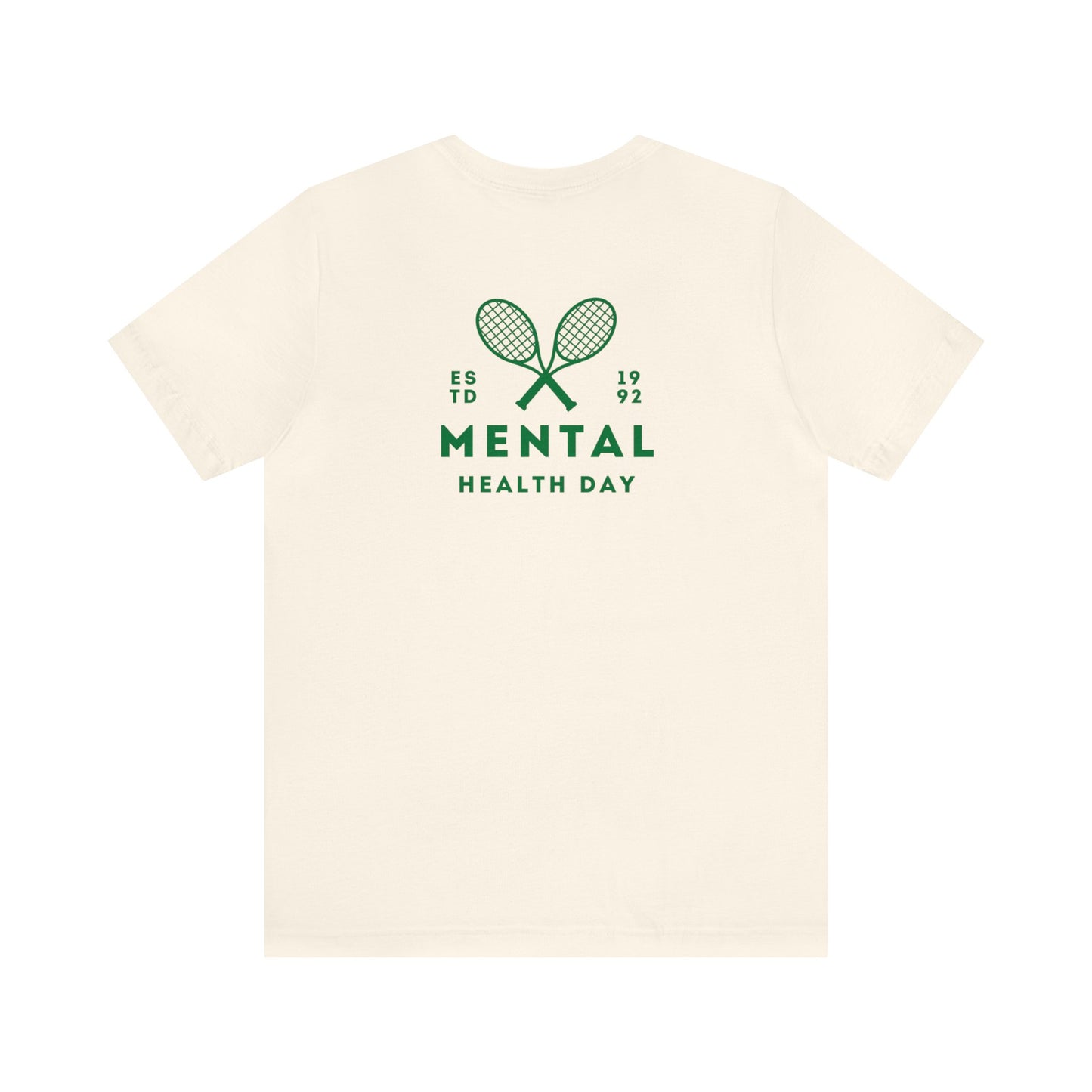 Mental Health Day - Tennis Club T-Shirt