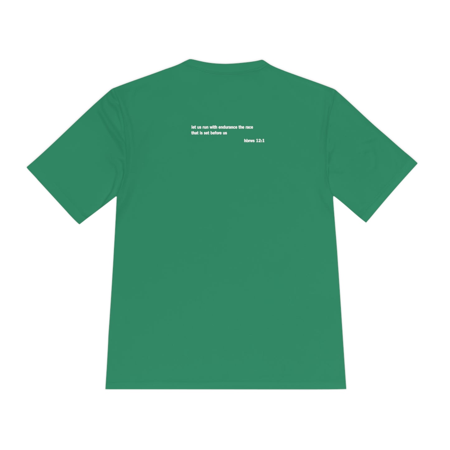 Run The Race -  Moisture Wicking Tee