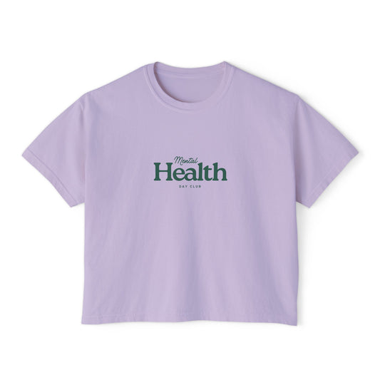 Mental Health Day Club - Women's Boxy Tee