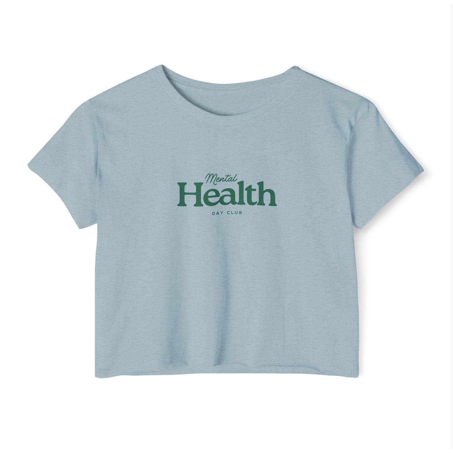 Mental Health Day Club - Women's Festival Crop Top