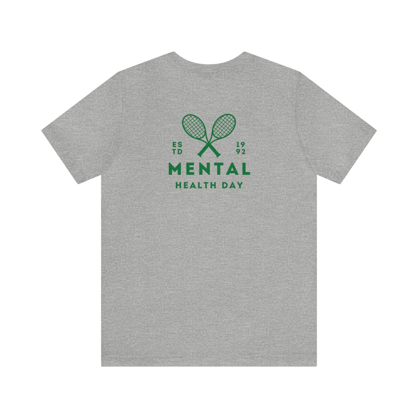 Mental Health Day - Tennis Club T-Shirt