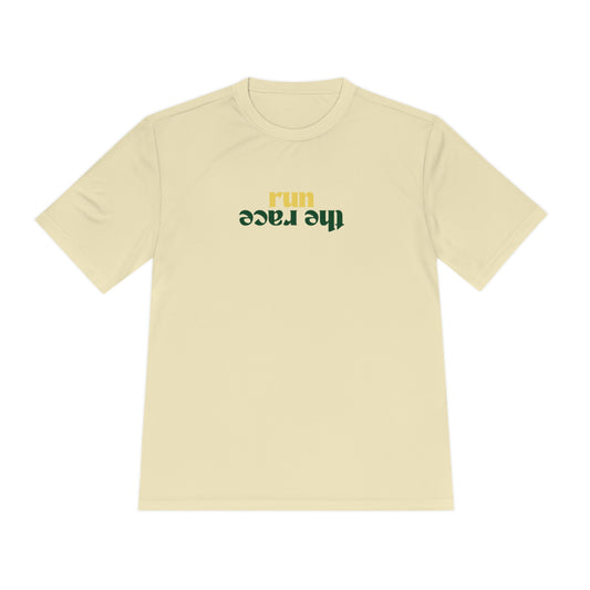 Run The Race -  Moisture Wicking Tee