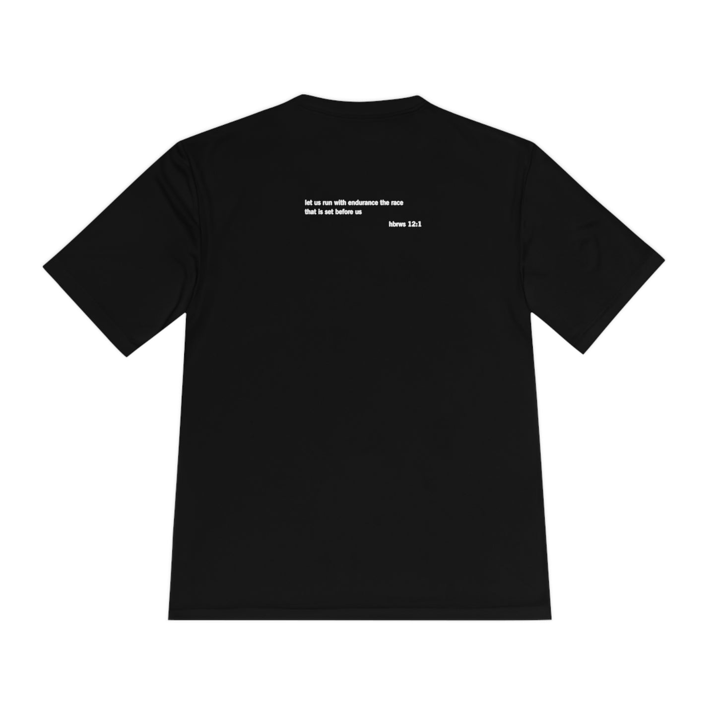 Run The Race -  Moisture Wicking Tee